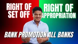 Right of Set Off | Appropriation | Bank Promotions in Hindi | All Bank Promotions