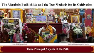 Three Principal Aspects of The Path - Day3-Session 1- Bodhichitta Retreat -Tushita - 23September2025