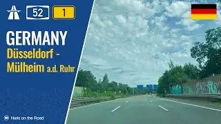 Driving in Germany: Autobahn A52 & Bundesstraße B1 from Düsseldorf to Mülheim an der Ruhr