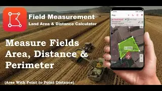 Field Measurement Land Area And Distance Calculator | Android App