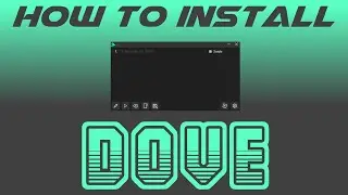 💎 HOW TO INSTALL DOVE {FREE! BEST ONE YET!} 💎