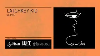 Latchkey Kid | We Don&acute;t Sleep 06.05.2022 | Club Farblager
