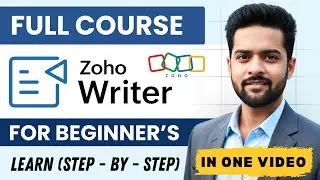 Zoho Writer Full Tutorial for Beginners in Hindi | MS Word Alternative | Zoho Writer Complete Course