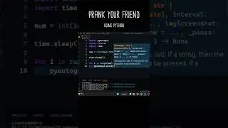 Prank your friend using Python