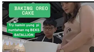 Nagpunta kami kung saan nag bake Ang BEKS BATTALION + BAKING OREO CHOCOLATE CAKE