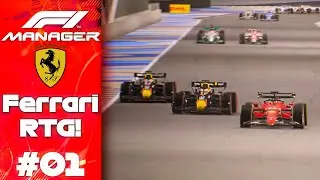 LET'S MAKE FERRARI GREAT AGAIN! F1 Manager Ferrari Career Mode Season 1 Round 1 Bahrain GP!