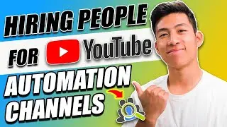 The EXACT Process Behind Hiring People For YouTube Automation