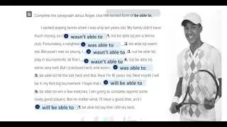Complete the paragraph about Roger Use the correct formm be able to