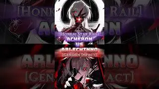 Yelan vs Mauvika | Xilonen vs Changli | Acheron vs Arlechinno | #honkaistarrail #genshinimpact