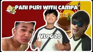 Pani Puri with campa 🤣 ever expected? 🤣| Aryantamangvlogs | watch till end for unexpected challenge
