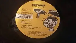 James Christian Presents Tantra's Circus &lrm;&ndash; Tantra's Circus (Hard Trance Mix)