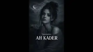 Ah Kader-Tanemden #music 