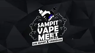 SAMPIT VAPEMEET 2018