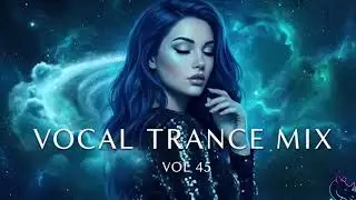 Best Vocal Trance Mix Vol.3 💫 | Euphoric & Uplifting Female Vocals | Trance 2026