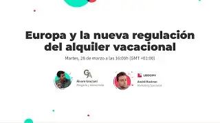 Webinar Lodgify - Europa y la nueva regulación del alquiler vacacional