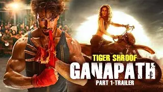 GANAPATH Official Trailer - Part 1 | Tiger Shroff | Kriti Sanon | GANAPATH Trailer Announcement