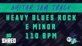 Heavy Blues Rock Guitar Backing Track in E Minor - 110 bpm