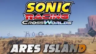 Sonic Racing Crossworld UST - Ares Island - (Dessert of the past)