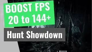 Hunt Showdown - How to BOOST FPS and Increase Performance / STOP Stuttering on any PC
