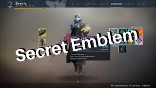How to get the &ldquo;Satou&rsquo;s Secret&rdquo; Emblem! Secret Destiny 2 Forge Emblem! (Destiny 2: Black Armory)