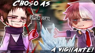 💜MHA CLASS 1A REACT TO 'CHOSO KAMO' AS A NEW VIGILANTE! /au/ 