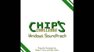 Chip's Challenge Windows Soundtrack (Chip 02)