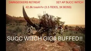 BDO | 327 Ap Succ Witch - Darkseekers Retreat 42.8k hr trash (3.5 tides, 3x boss) - Agris + L2 /15NW