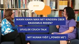 Empowerment-R&auml;ume f&uuml;r Kinder &ndash; ufuq.de Couch Talk mit Nuran Yiğit (POWER ME)