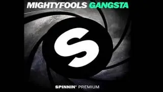 Mightyfools - Gangsta (original mix)
