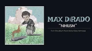 Max DiRado - Rock Bottomless Mimosas (Full LP Audio)
