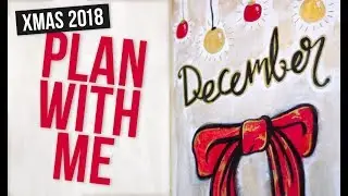 MY LAST PLAN WITH ME | DECEMBER 2018 BUJO SETUP