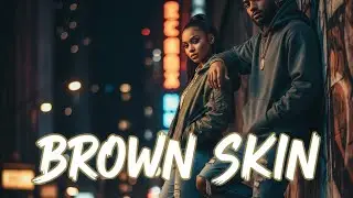 Brown Skin (Official Music Video) | New Urban Hip-Hop 2026