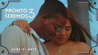 Denz'El Arte - PRONTO SEREMOS 3 (Prod. Khallaz) | HEREDITARIO