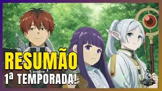 RESUMO SOUSOU NO FRIEREN I FRIEREN E A JORNADA PARA O ALÉM I PRIEMIRA TEMPORADA !