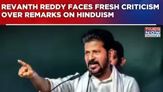 After 'Muslim Party' Remark Row, Revanth Reddy Faces Fresh Criticism Over Remarks On Hinduism