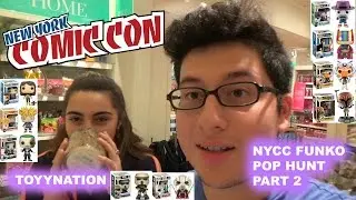 NYCC Funko Pop Hunt Part 2