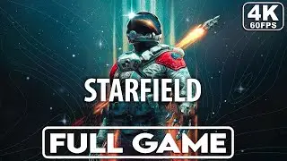 Starfield  Gameplay Walkthrough / NoCommentary【FULL GAME】4KUltra HD