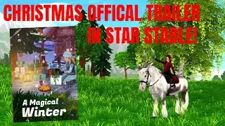 STAR STABLE WINTER FESTIVAL OFFICAL TRAILER!