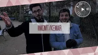 #MDMT ► KEMAR  - Mehdi Moi Tout