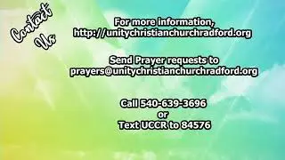 Unity Christian Church Radford VA Live Stream 08/03/2025 Live Stream