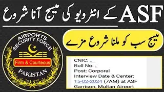 ASF Interview Date | ASF Interview Messages| ASF Jobs 2024