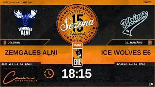 2026 01 31 | ZEMGALES AĻŅI (ZGA) - ICE WOLVES E6 (WF3) | E6