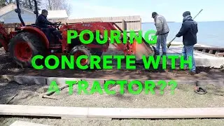 How to pour concrete with a tractor