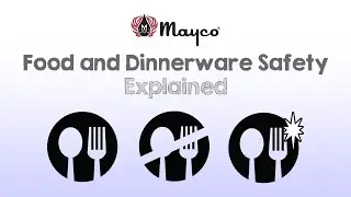 Food and Dinnerware Safety Explained