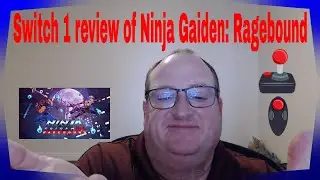 My take on the Switch 1 version of Ninja Gaiden: Ragebound