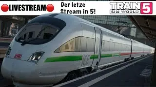🔴LIVE🔴 | Der Letzte TSW5 Livestream! | 2h-Szenario und mehr | Train Sim World 5