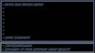 Seven Seas Deluxe Music - Level Complete [1080p HD]