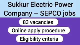Sukkur Electric Power Company &ndash; SEPCO jobs 2022 |    Test knowledge.