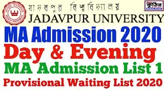 Jadavpur University MA Admission List  2020 Day & Evening  & Provisional waiting list 2020