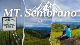 Hiking Mount Sembrano: Epic Views & Adventure! | FOR BEGINNERS???